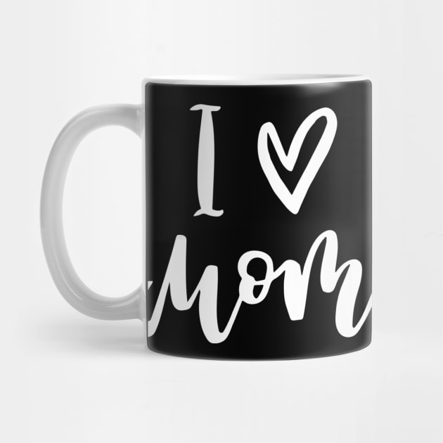 I love you mom by Dream Store